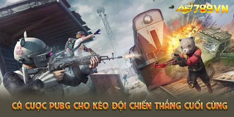 Cá cược PUBG cho kèo đội chiến thắng cuối cùng