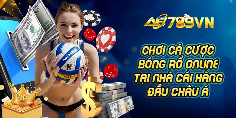 Chơi cá cược bóng rổ online tại nhà cái hàng đầu châu Á