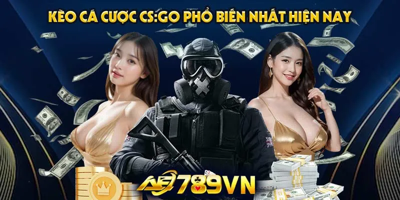 Kèo cá cược CS:GO phổ biến nhất hiện nay