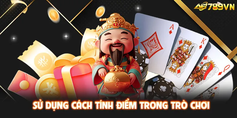 Sử dụng cách tính điểm trong trò chơi